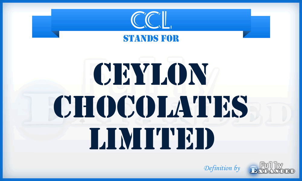 CCL - Ceylon Chocolates Limited