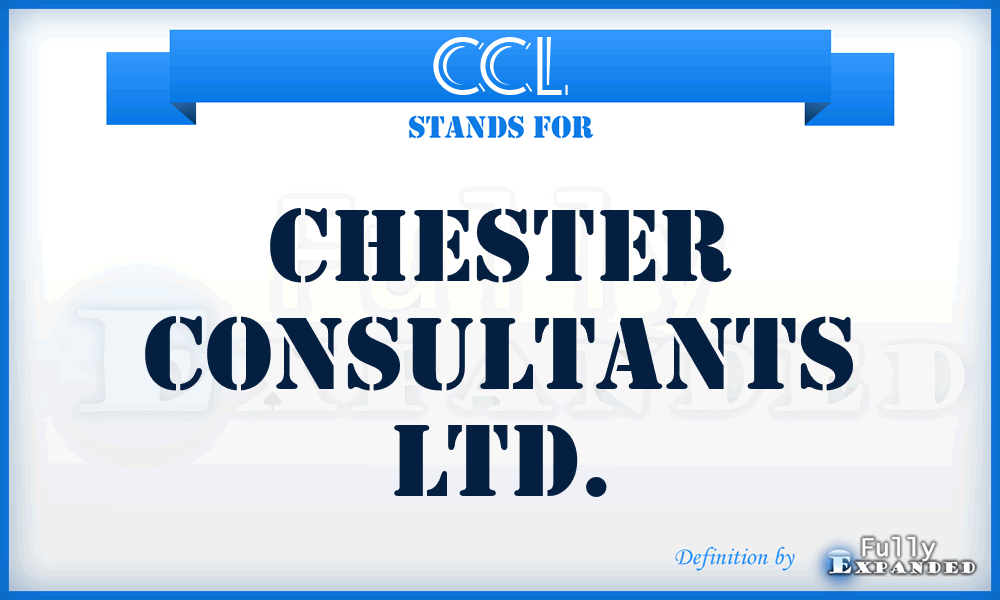 CCL - Chester Consultants Ltd.
