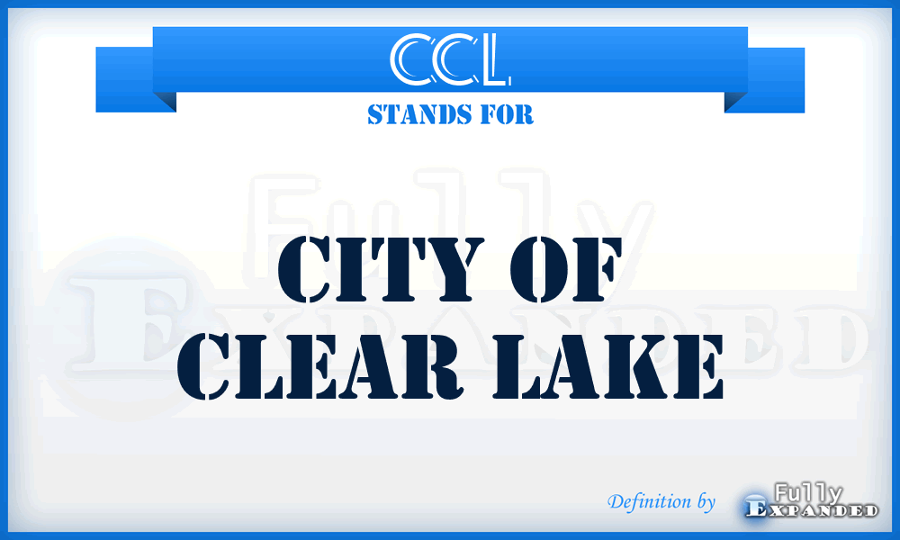 CCL - City of Clear Lake