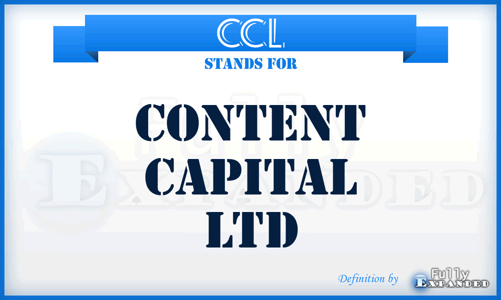 CCL - Content Capital Ltd