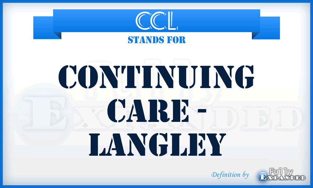 CCL - Continuing Care - Langley