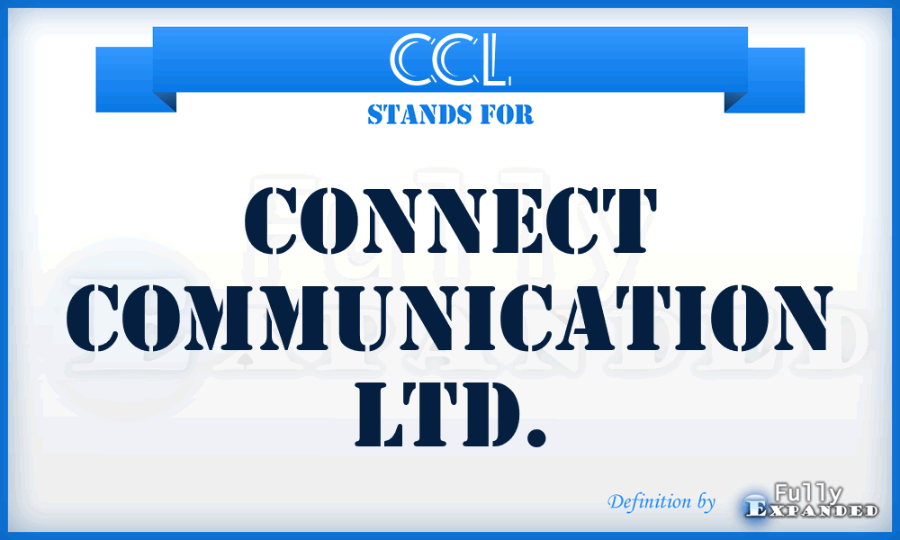 CCL - Connect Communication Ltd.