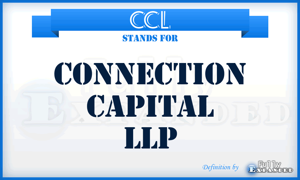 CCL - Connection Capital LLP