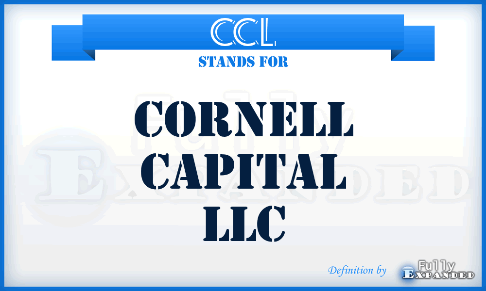 CCL - Cornell Capital LLC