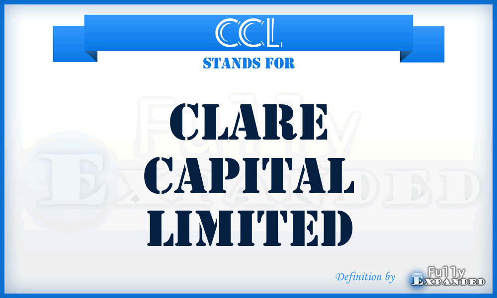CCL - Clare Capital Limited