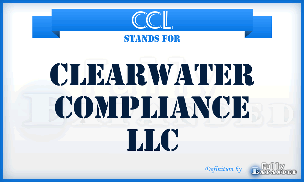 CCL - Clearwater Compliance LLC