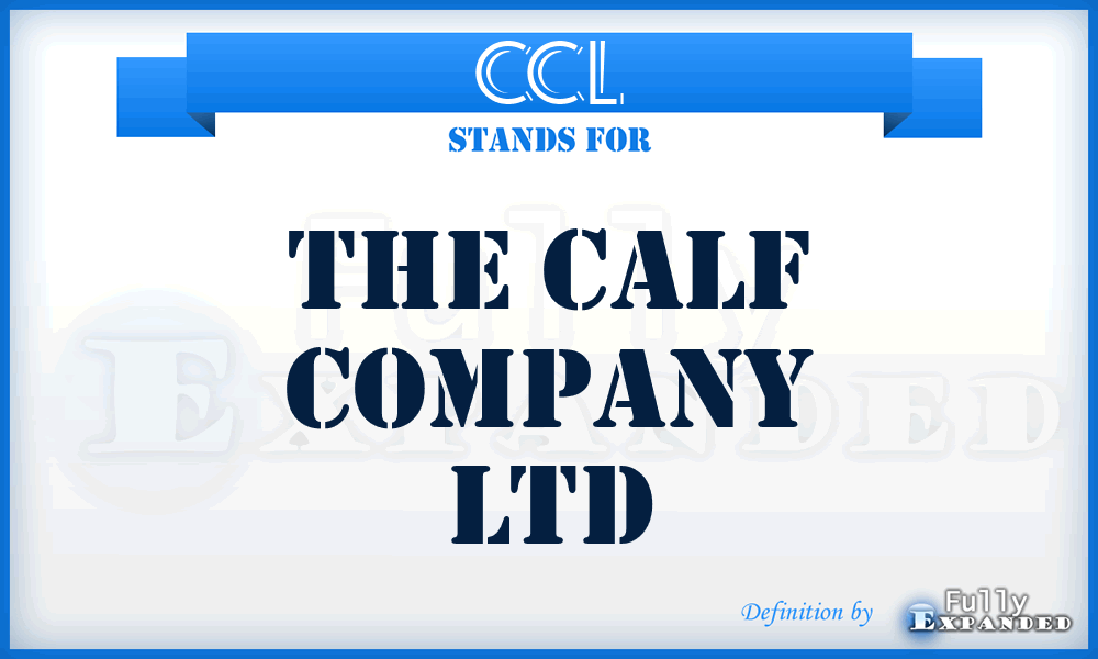 CCL - The Calf Company Ltd