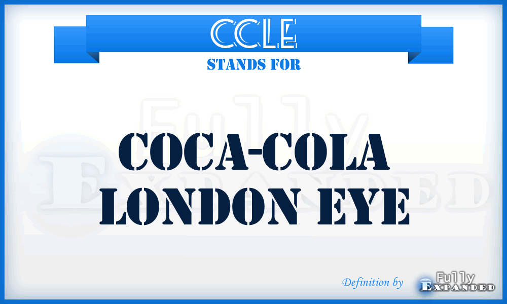 CCLE - Coca-Cola London Eye