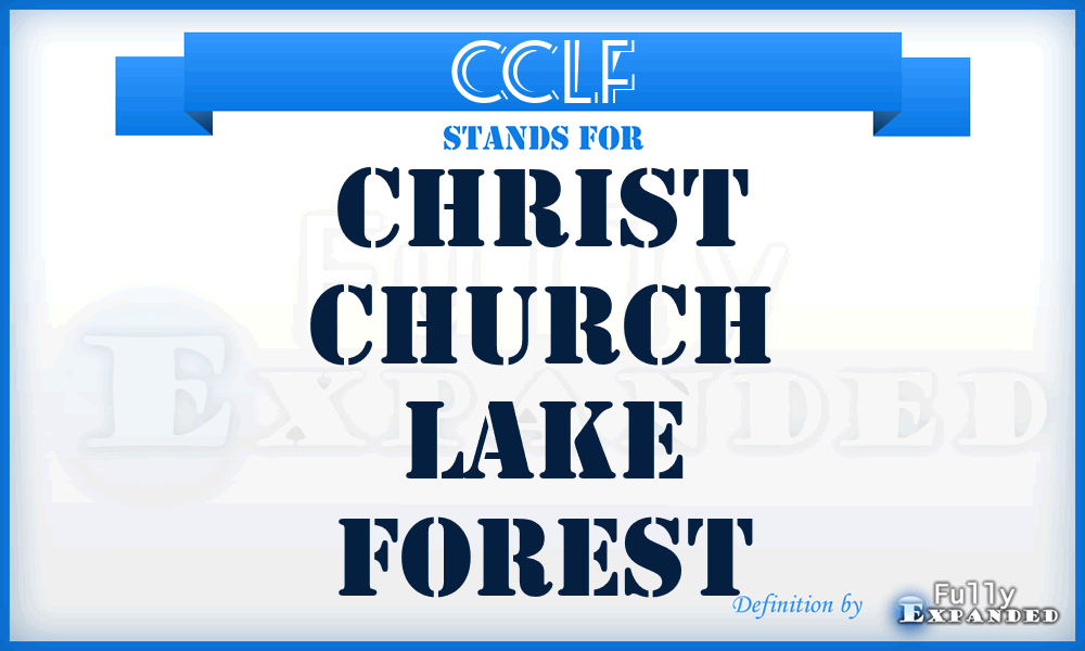 CCLF - Christ Church Lake Forest