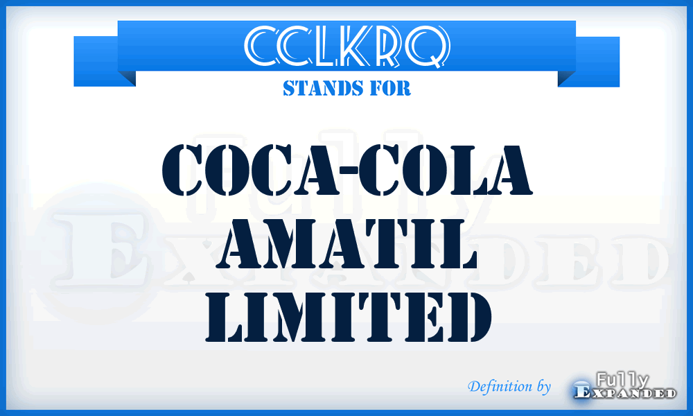 CCLKRQ - Coca-cola Amatil Limited