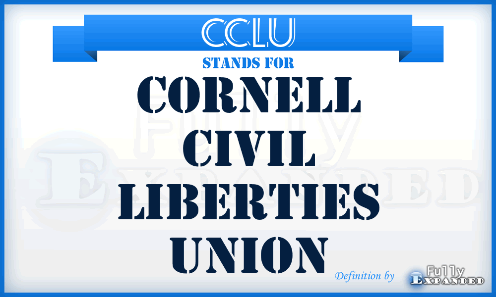 CCLU - Cornell Civil Liberties Union