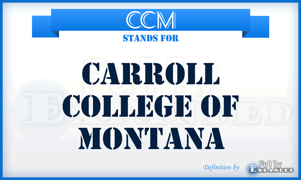 CCM - Carroll College of Montana