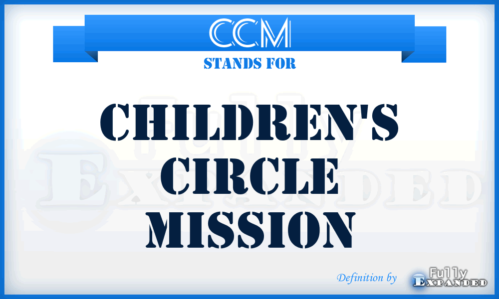 CCM - Children's Circle Mission