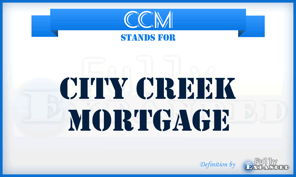 CCM - City Creek Mortgage