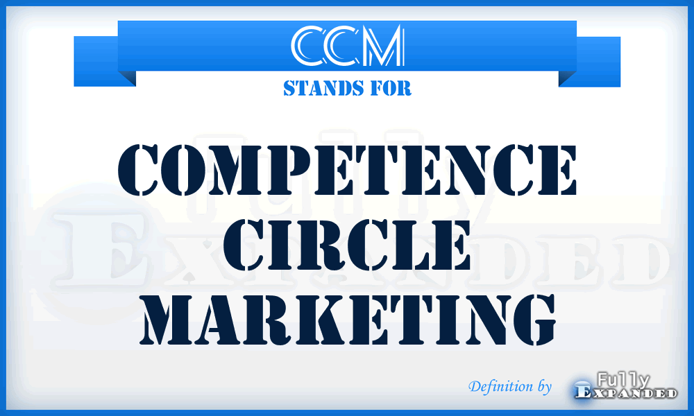 CCM - Competence Circle Marketing