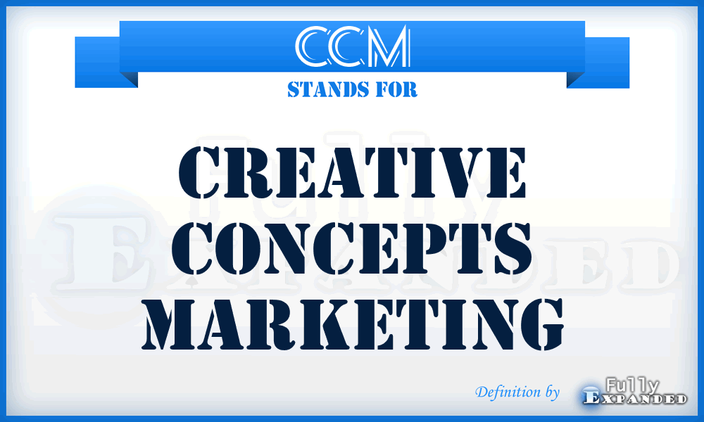 CCM - Creative Concepts Marketing