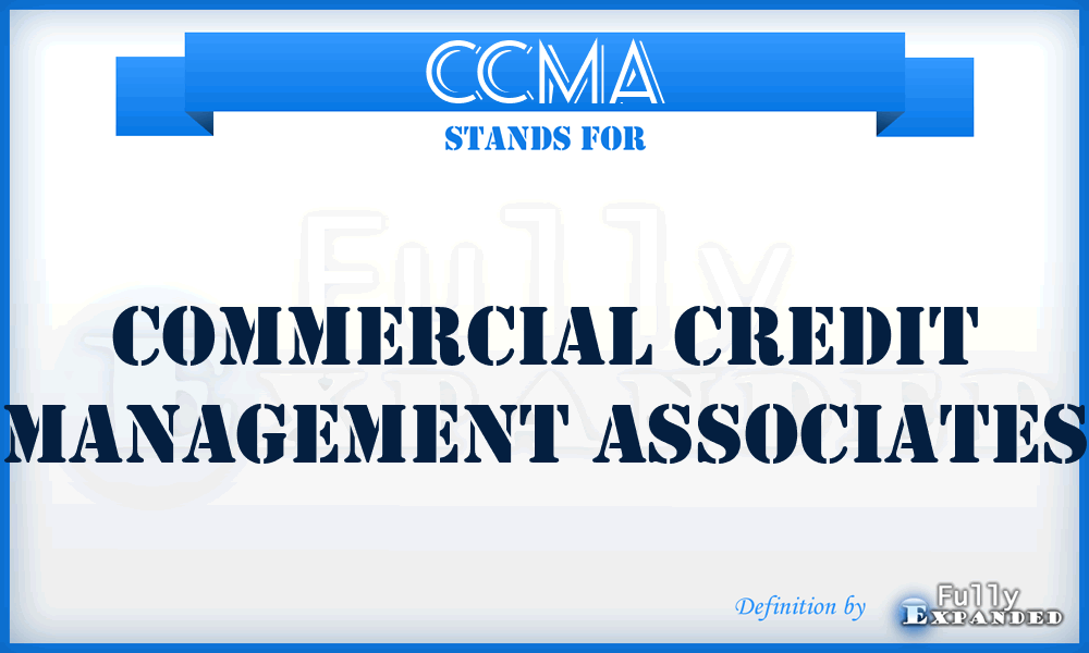 CCMA - Commercial Credit Management Associates