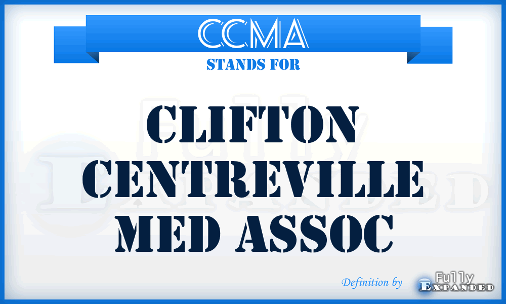 CCMA - Clifton Centreville Med Assoc