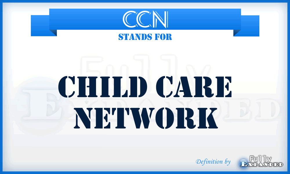 CCN - Child Care Network