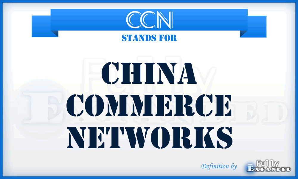 CCN - China Commerce Networks
