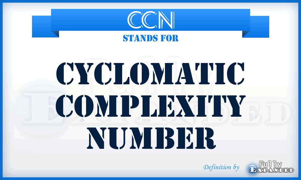 CCN - Cyclomatic Complexity Number