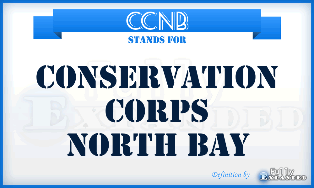 CCNB - Conservation Corps North Bay