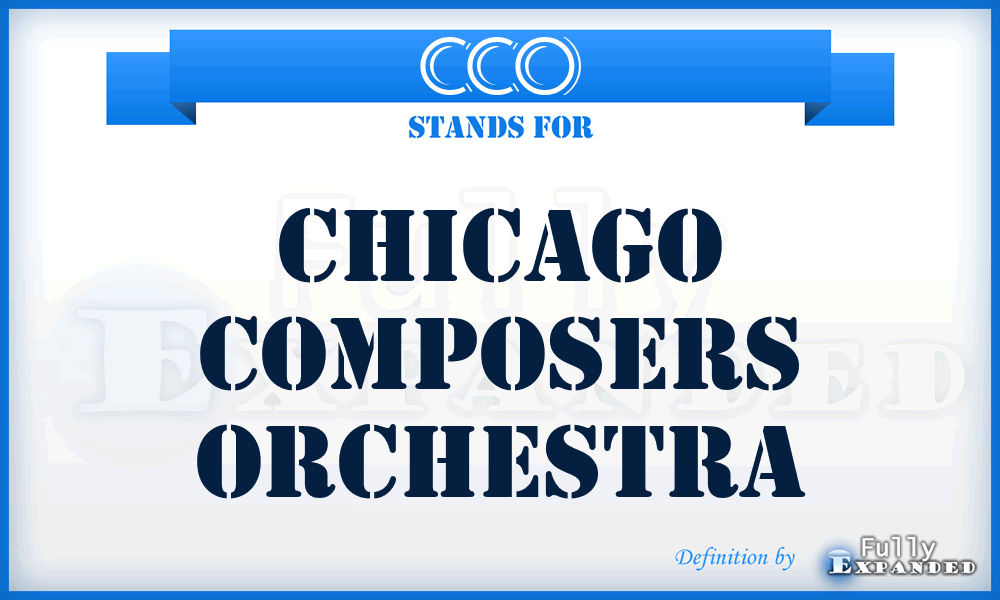 CCO - Chicago Composers Orchestra