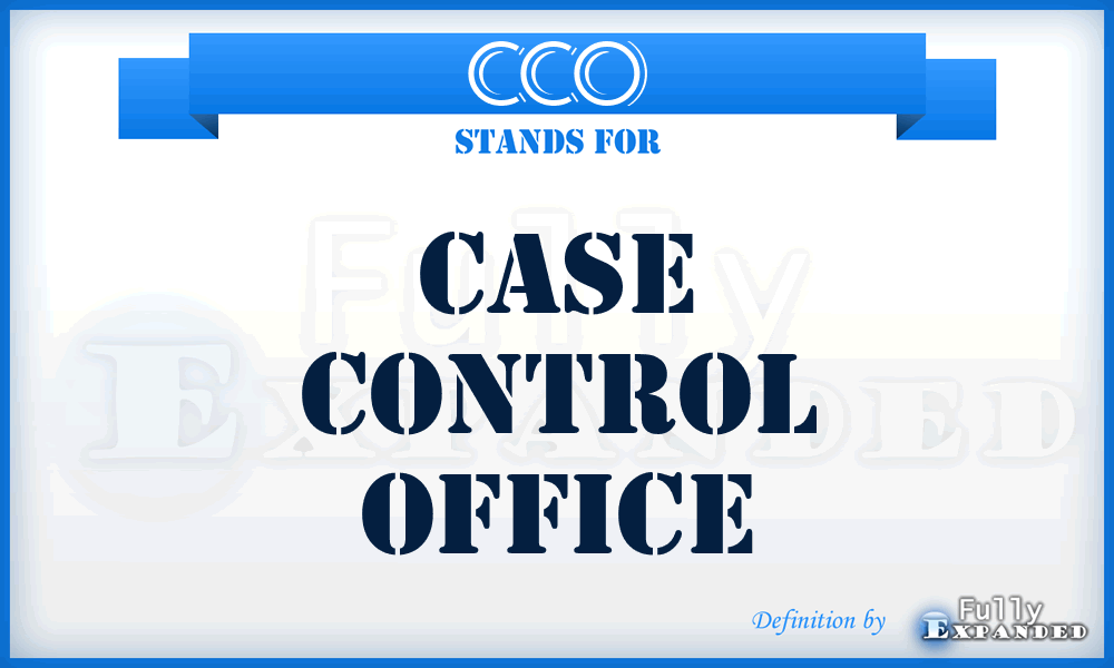 CCO - case control office