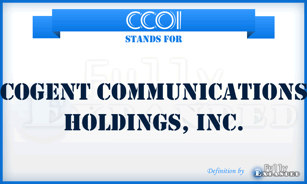 CCOI - Cogent Communications Holdings, Inc.