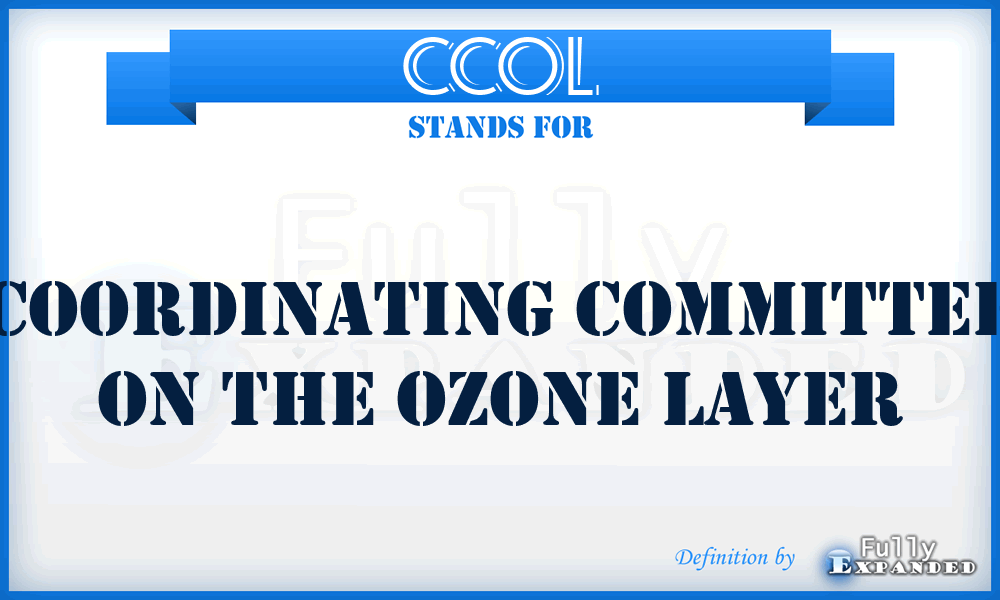 CCOL - Coordinating Committee on the Ozone Layer