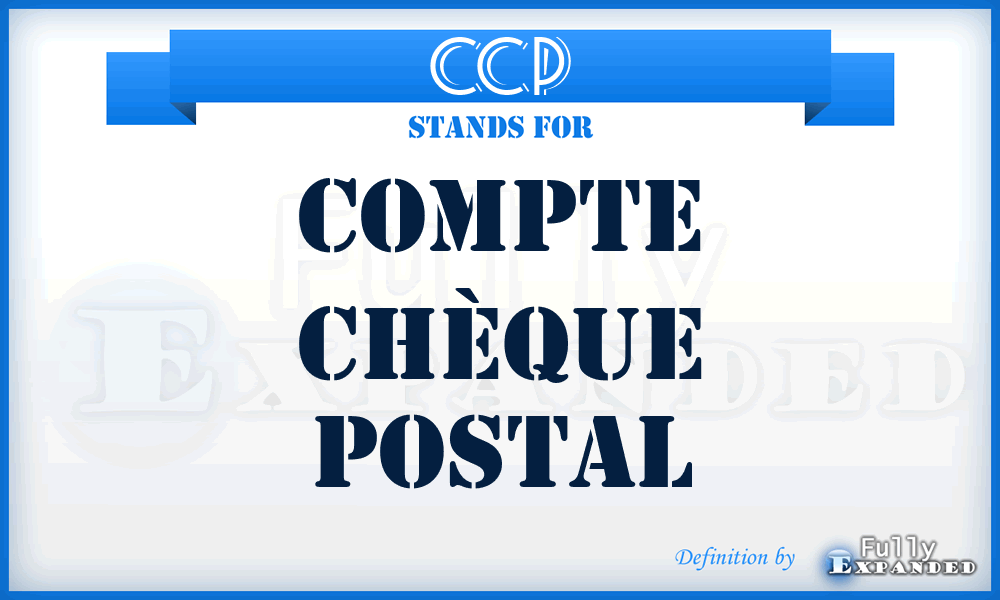 CCP - Compte Chèque Postal