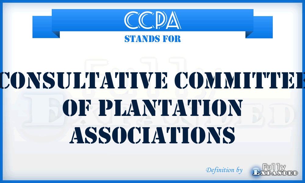 CCPA - Consultative Committee of Plantation Associations