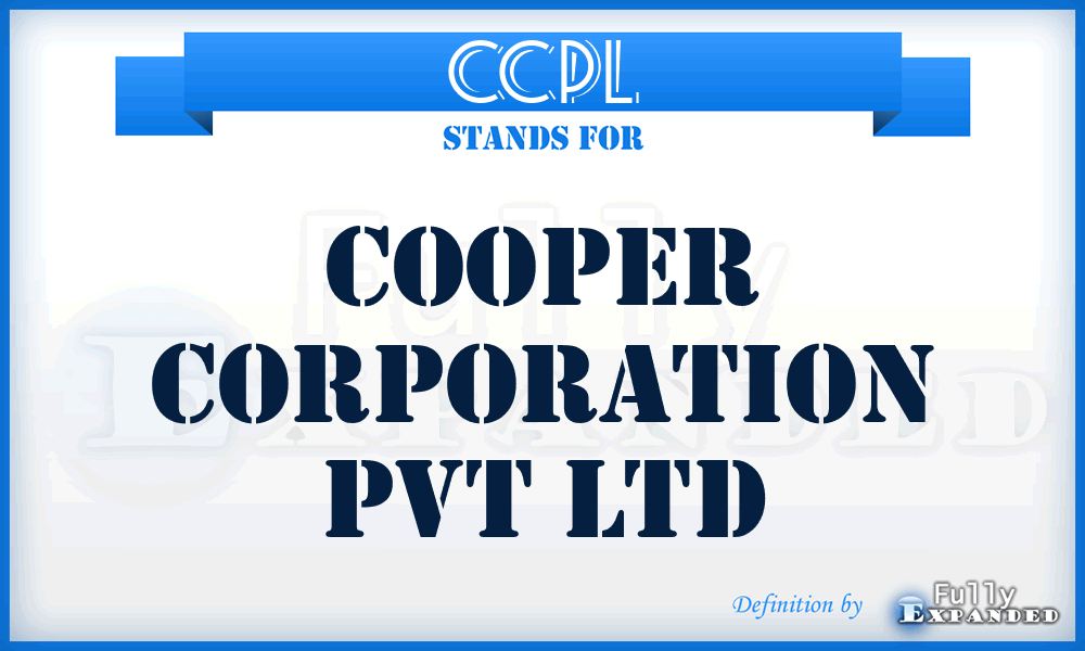 CCPL - Cooper Corporation Pvt Ltd