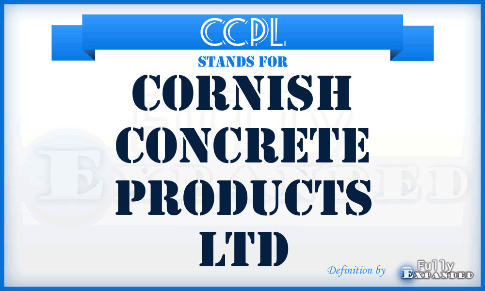 CCPL - Cornish Concrete Products Ltd