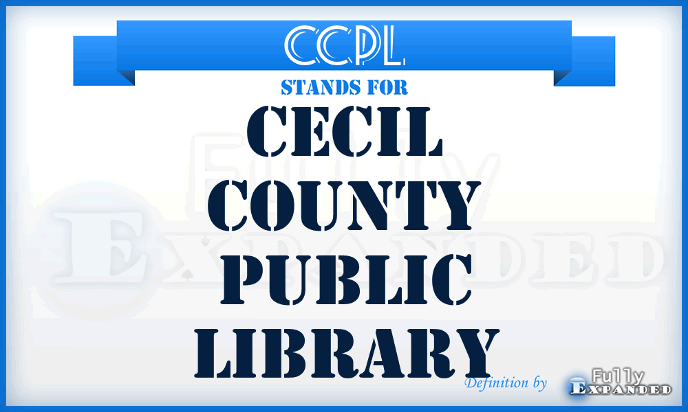 CCPL - Cecil County Public Library