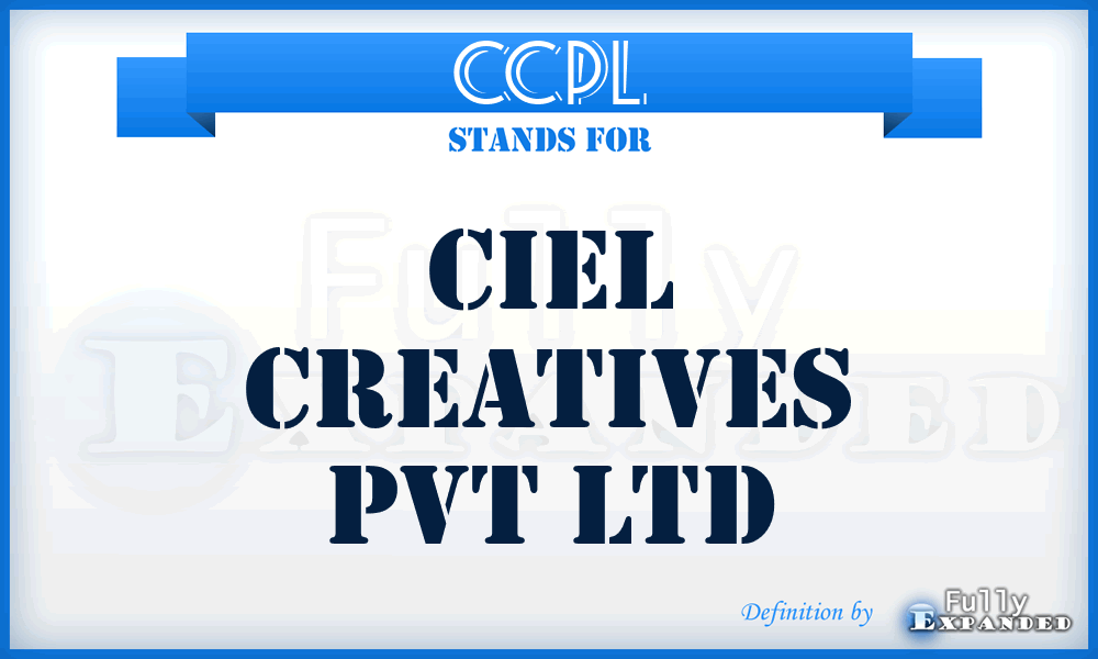 CCPL - Ciel Creatives Pvt Ltd