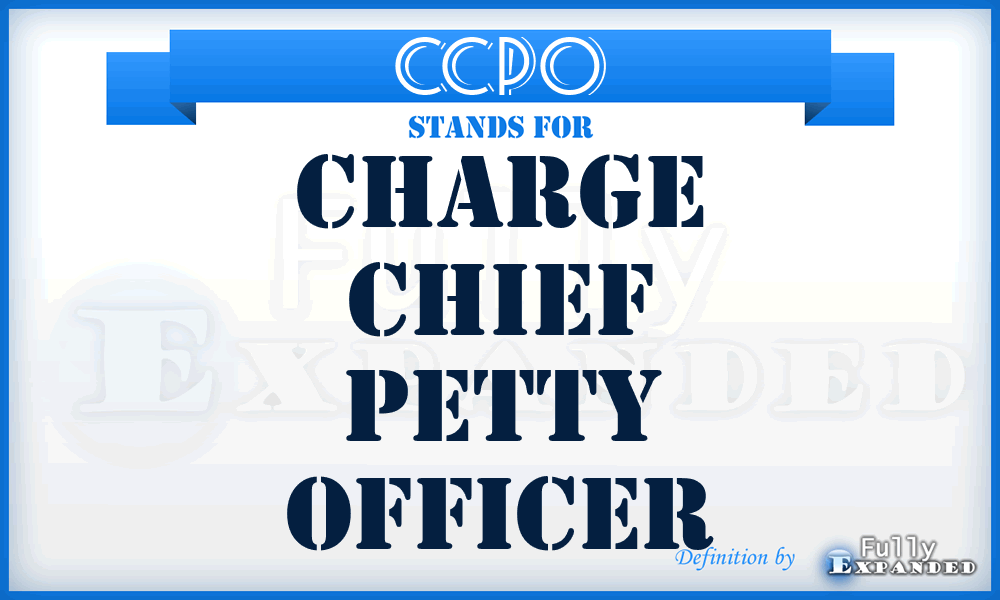 CCPO - Charge Chief Petty Officer