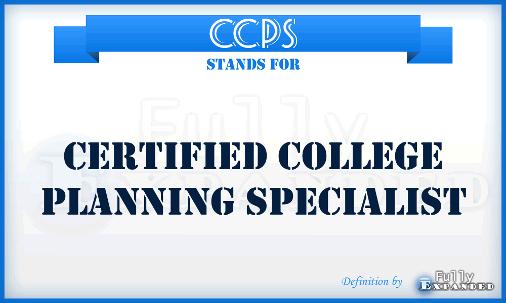 CCPS - Certified College Planning Specialist