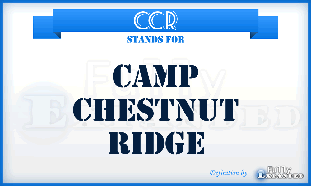 CCR - Camp Chestnut Ridge