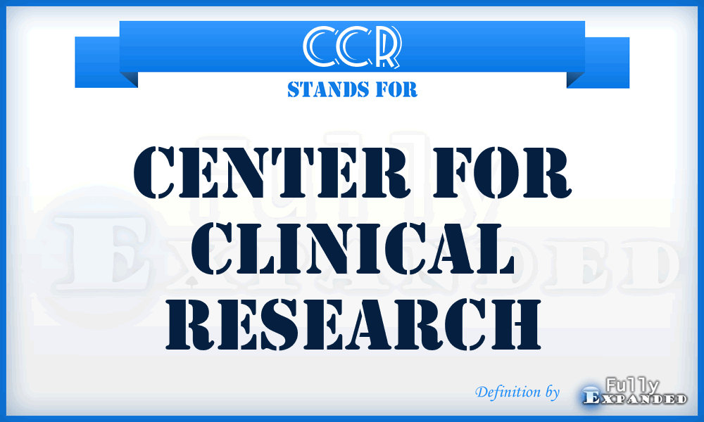 CCR - Center for Clinical Research