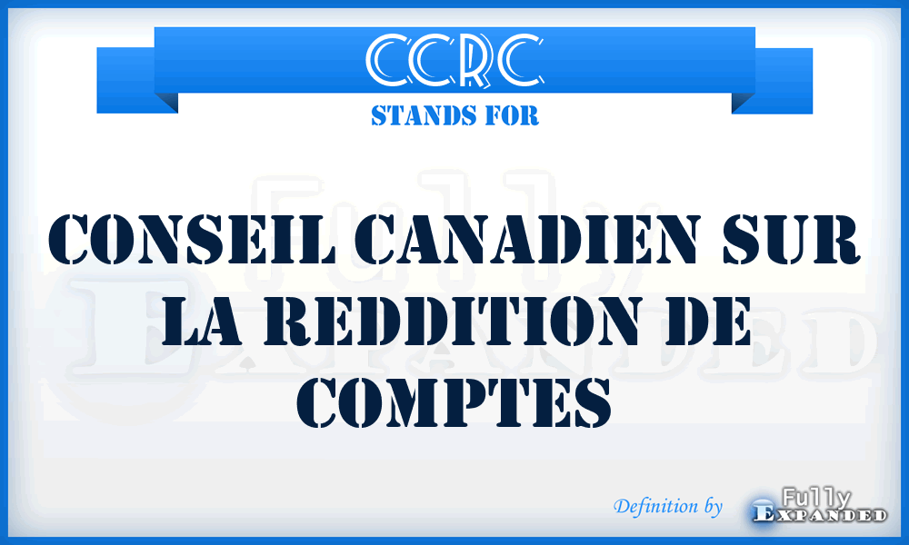 CCRC - Conseil Canadien sur la Reddition de Comptes