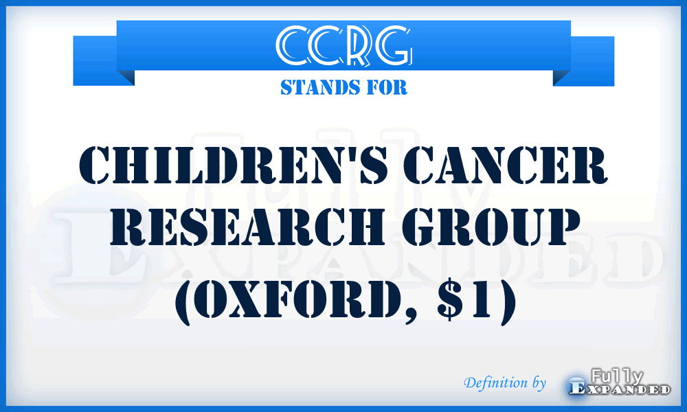 CCRG - Children's Cancer Research Group (Oxford, $1)