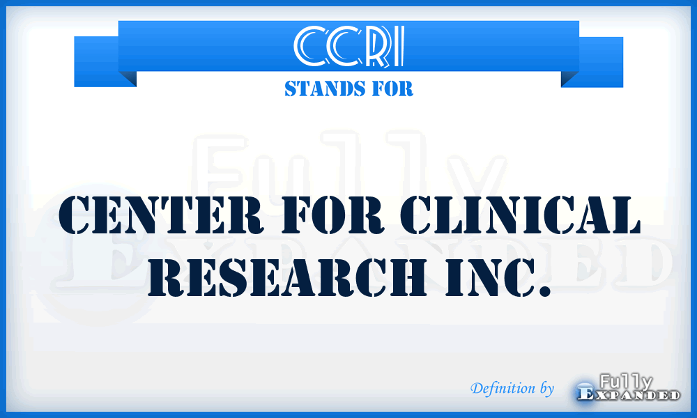 CCRI - Center for Clinical Research Inc.