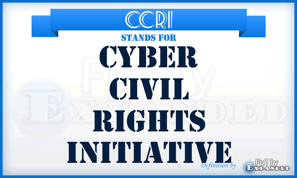 CCRI - Cyber Civil Rights Initiative