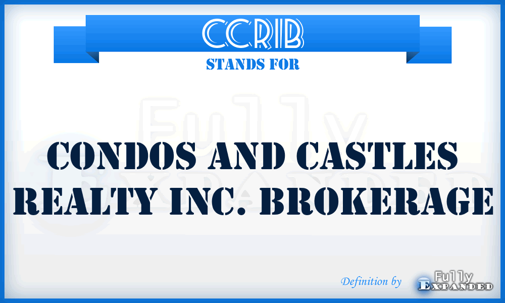 CCRIB - Condos and Castles Realty Inc. Brokerage