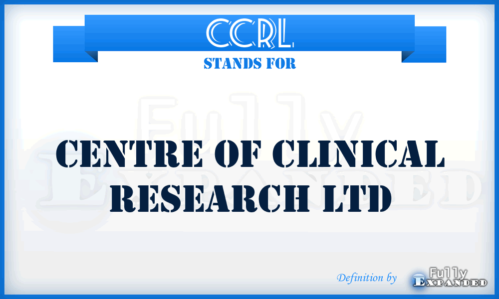 CCRL - Centre of Clinical Research Ltd