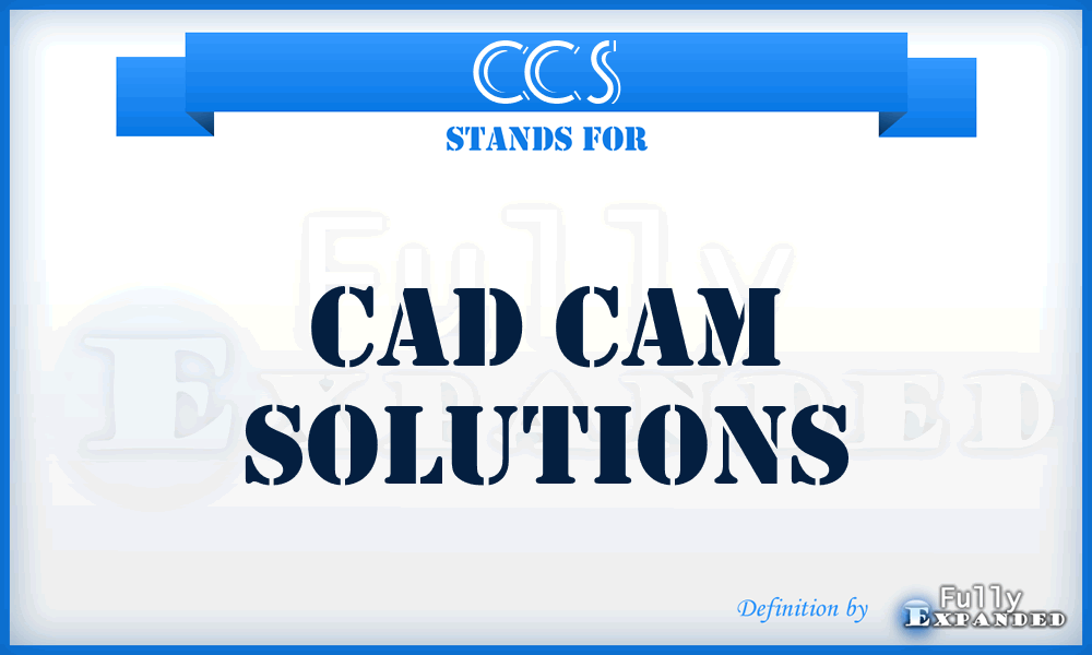 CCS - Cad Cam Solutions