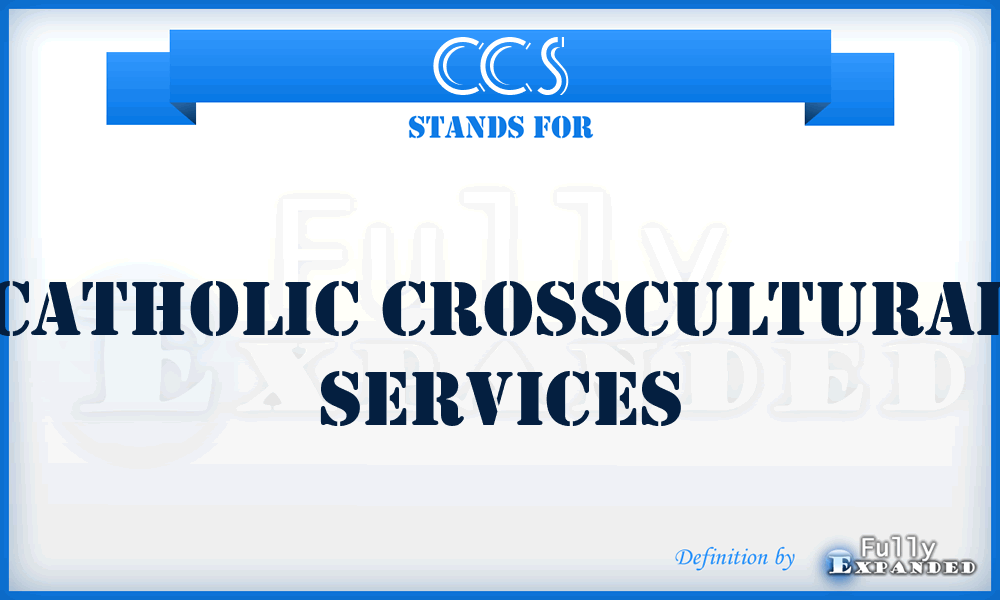 CCS - Catholic Crosscultural Services