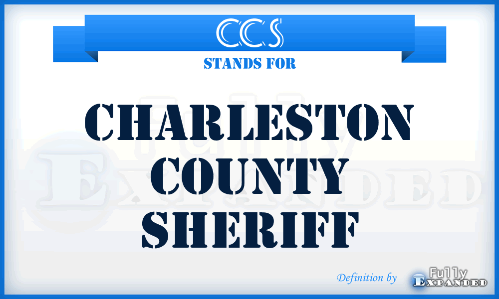 CCS - Charleston County Sheriff