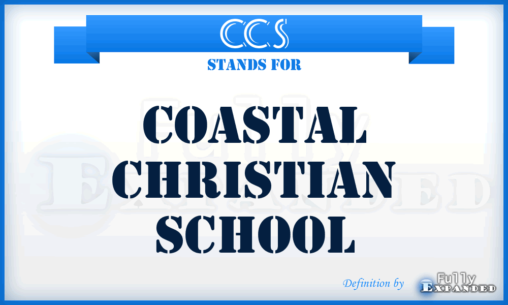 CCS - Coastal Christian School